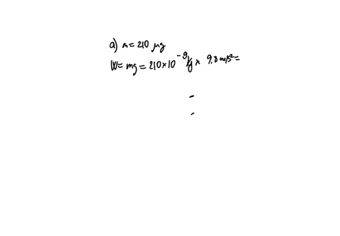 a-an-ordinary-flea-has-a-mass-of-210-mu-how-many-newtons-does-it-weigh-b-the-mass-of-a-typical-frogh-95805