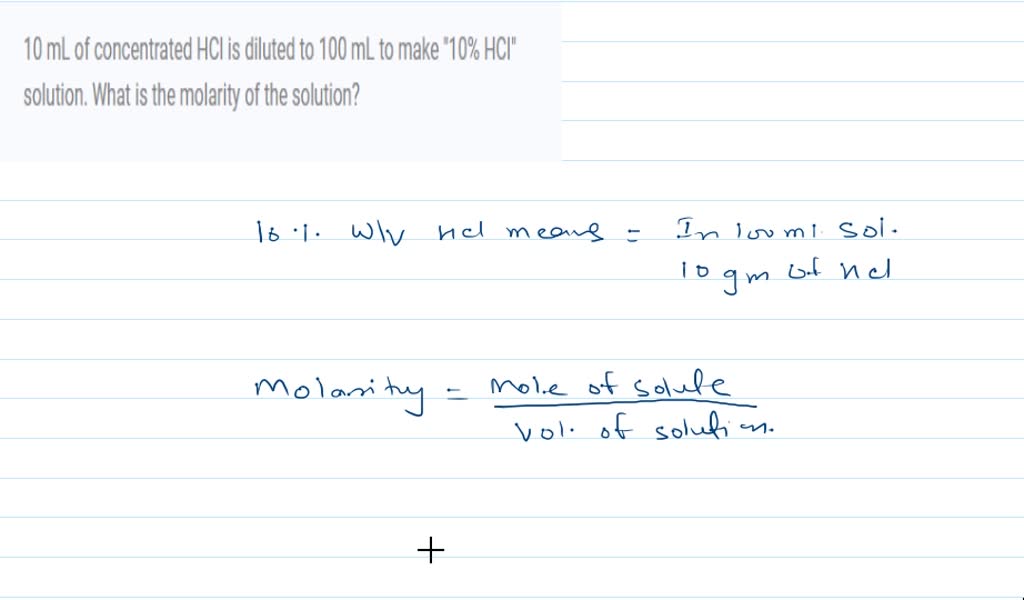 SOLVED 0.035 liters of a 7.0 mole/liter HCl solution are diluted with 0.025 liters of