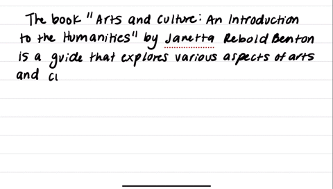 arts-and-culture-an-introduction-to-the-humanities-by-janetta-rebold-benton-fou