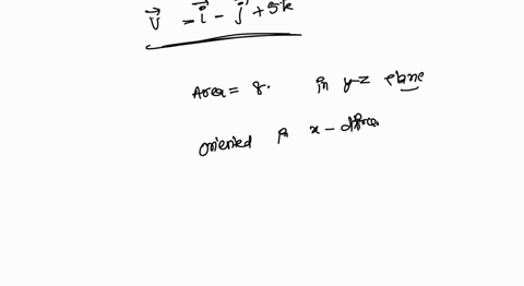 find-the-flux-of-the-constant-vector-field-v-7_jsk-through-triangular-plate-of-area-8-in-the-yz-plane-oriented-in-the-positive-x-direction-enter-an-exact-answer_-flux-29208