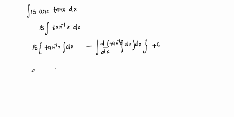 find-the-indefinite-integral-note-solve-by-the-simplest-method-not-all-require-integration-by-parts-use-c-for-the-constant-of-integration-11-arctan-x-dx-35374