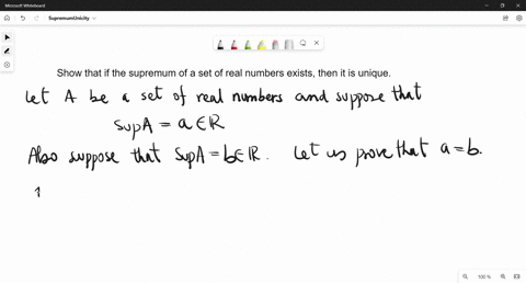 3-show-that-if-the-supremum-of-a-set-of-real-numbers-exists-then-it-is-unique-to-do-this-let-a-be-a-set-of-real-numbers-and-suppose-that-sup-a-a-also-suppose-sup-a-b-now-show-that-a-b_-hint-48867