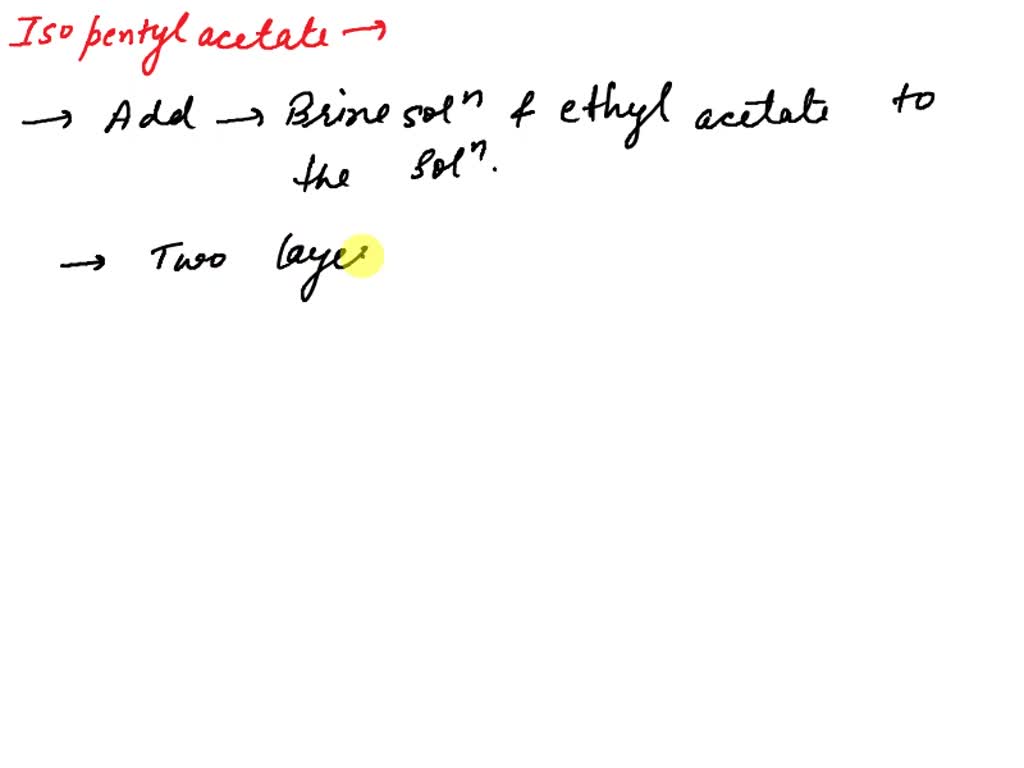 SOLVED: Outline a separation scheme for isolating pure isopentyl