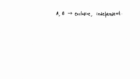 assume-that-two-events-a-and-b-are-mutually-exclusive-and-independent-prove-that-pb-0-if-pa-19-48602