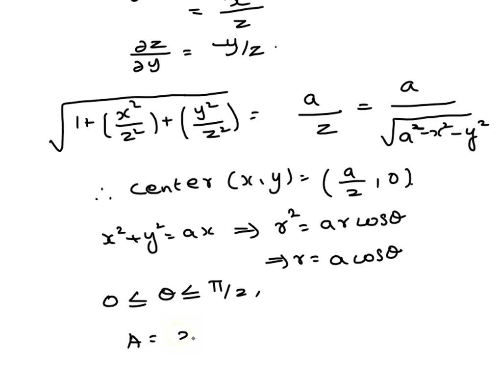 SOLVED: Find the area of the surface The part of the sphere x2 + y2 ...