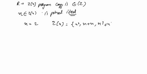assignment-2-the-ring-zx-is-the-set-of-polynomials-with-coefficients-in-z-show-that-x-zjr-is-a-prime-ideal-but-not-a-maximal-ideal-25756
