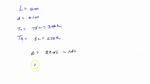 1-during-a-plant-visit-it-was-noticed-that-a-12-m-long-section-of-a-10-cm-diameter-steam-pipe-is-completely-exposed-to-the-ambient-air-the-temperature-measurements-indicate-that-the-average-26663