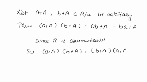 if-ris-a-commutative-ring-with-unity-and-a-is-a-proper-ideal-of-r_-show-that-e-is-a-commutative-ring-determine-the-unity-rie-81403