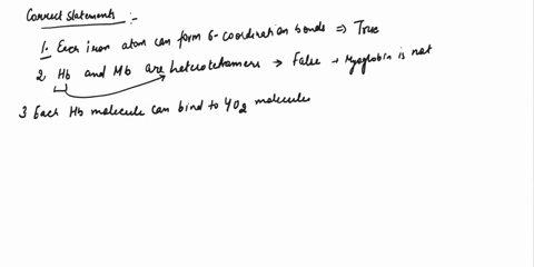 which-of-the-statements-about-hemoglobin-and-myoglobin-structure-are-true-each-iron-atom-can-form-six-coordination-bonds-and-one-of-these-bonds-is-formed-between-iron-and-oxygen-hemoglobin-a-88041