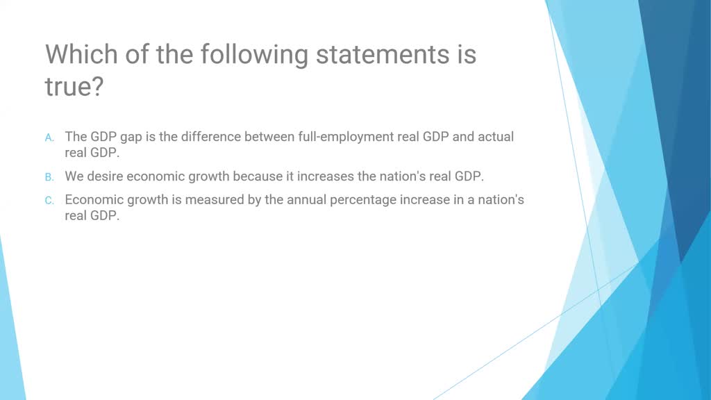 Solved economic growth is represented by responses a the difference
