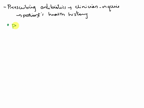 when-prescribing-antibiotics-what-aspects-of-the-patients-health-history-should-the-clinician-ask-ab-55736