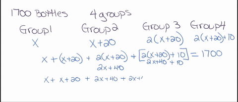 83-there-are-1700-bottles-of-water-arranged-into-4-groups-the-second-group-has-20-more-bottles-than-the-first-group-the-third-group-has-twice-as-many-bottles-as-the-second-group-the-fourth-g-37204