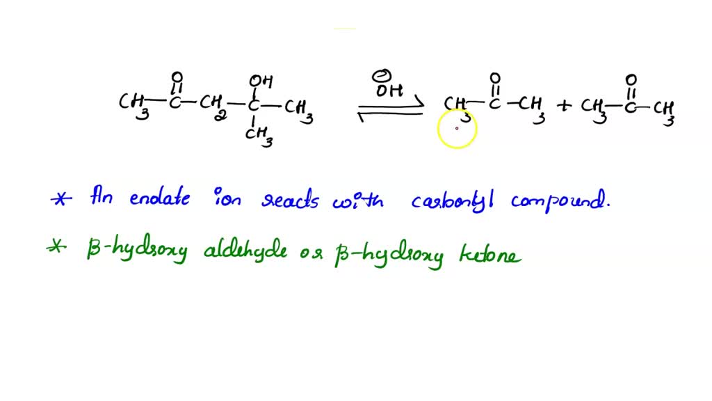 SOLVED: The aldol reaction above is reversible. Propose a mechanism for ...