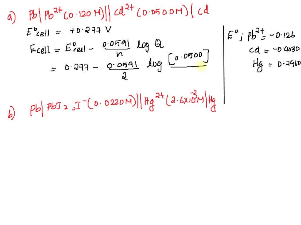 SOLVED: 19.7 Calculate The Theoretical Potentials Of The Following ...