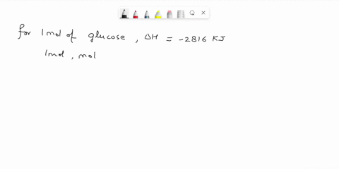 the-oxidation-of-the-sugar-glucose-c6h12o6-is-described-by-the-following-equation-c6h12o6-s-6-o2-g-6-co2-g-6-h2o-l-h-2816-kj-a-how-much-heat-in-kilojoules-can-be-produced-by-the-metabolism-o-00222
