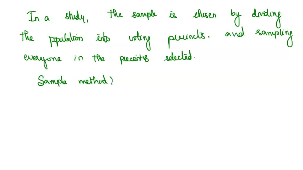 solved-ina-study-the-sample-is-chosen-by-dividing-precints-selected