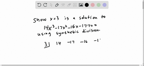 use-synthetic-division-to-show-that-3-is-a-solution-of-the-polynomial-equation-14x3-17x2-16x-1770