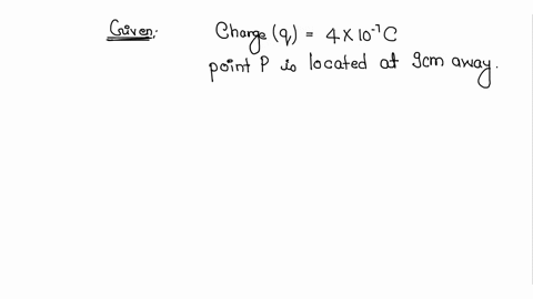 calculate-the-potential-at-a-point-p-due-to-a-charge-of-4x-10-7c-located-9m-away