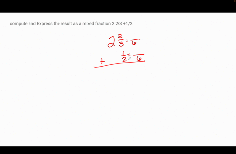 compute-and-express-the-result-as-a-mixed-fraction-2-23-12-42854