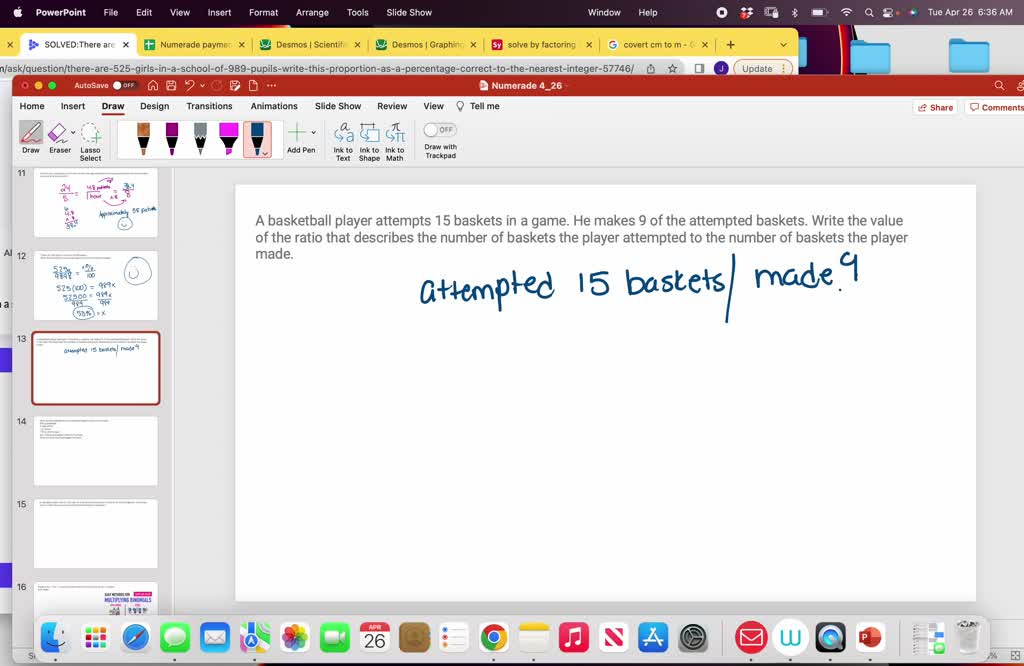 SOLVED A basketball player attempts 15 baskets in a game. He makes 9