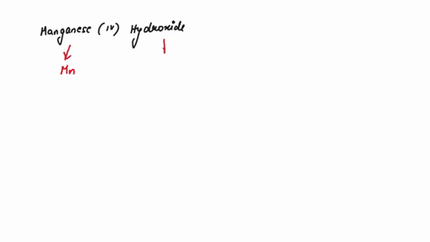 write-the-formula-for-a-compound-of-manganese-iv-hydroxide-13684