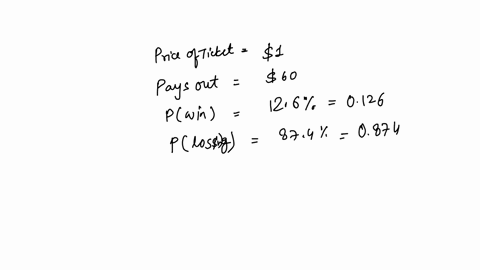 it-is-known-that-a-game-of-chance-cost-one-dollar-to-purchase-a-ticket-and-pays-out-60-if-you-win-the-game-pays-out-for-winning-ticket-126-of-the-time-find-the-expected-value-of-the-game-94733