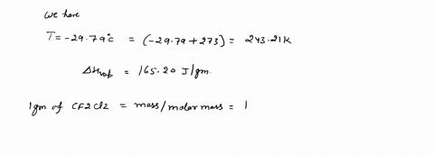 the-standard-enthalpy-of-vaporization-for-cf2cl2-is-16520-jg-at-its-normal-boiling-point-of-2979c-calculate-the-standard-entropy-of-vaporization-svap-of-cf2cl2l-answer-to-the-nearest-01-j-k-78771
