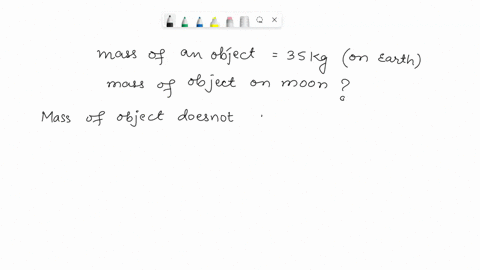 if-the-mass-of-an-object-is-35kg-on-earth-what-is-its-mass-on-the-moon-29813