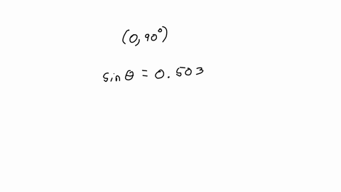 use-a-calculator-to-find-an-angle-in-090-satisfying-the-statement-sin-0503-give-at-least-four-decimal-places-in-your-answer-you-dont-need-to-input-the-degree-symbol-in-your-answer-12199