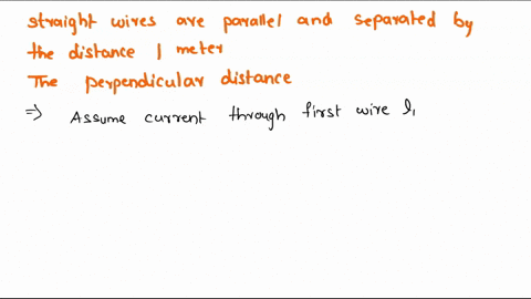 two-infinitely-long-straight-wires-are-parallel-and-separated-by-a-distance-of-one-meter-they-carry-currents-in-the-same-direction-wire-1-carries-5-times-the-current-as-wire-2-does-determine-93512