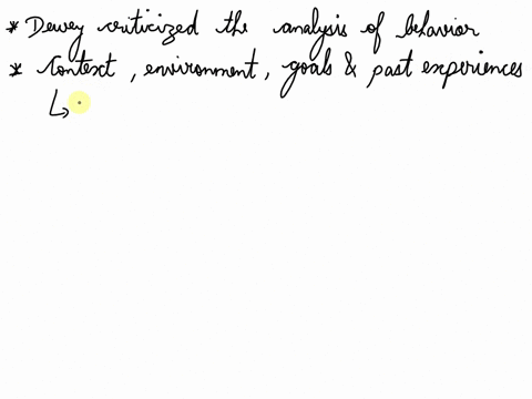 what-was-deways-criticism-of-the-analysis-of-behavior-in-terms-or-reflexes-what-did-he-propose-instead-what-part-did-deweys-work-play-in-the-development-of-functionalism-36449