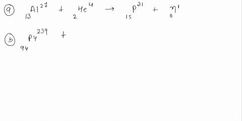 complete-each-of-the-following-equations-by-adding-the-missing-species-a-27_13-mathrmal_24-mathrmhe-47283