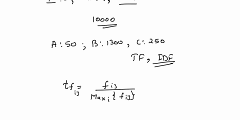given-a-document-with-terms-a-b-c-with-the-following-frequencies-a3-b2-c1-the-document-belongs-to-a-collection-of-10000-docs-the-document-frequencies-are-a50-b1300-c250-compute-the-tf-idf-an-81968