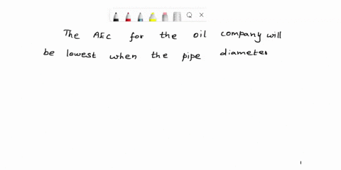 need-help-solve-for-d-iee-3100-design-problem-you-are-working-for-an-engineering-consulting-company-a-large-oil-company-has-hired-your-company-to-determine-what-diameter-pipe-to-use-to-trans-14065