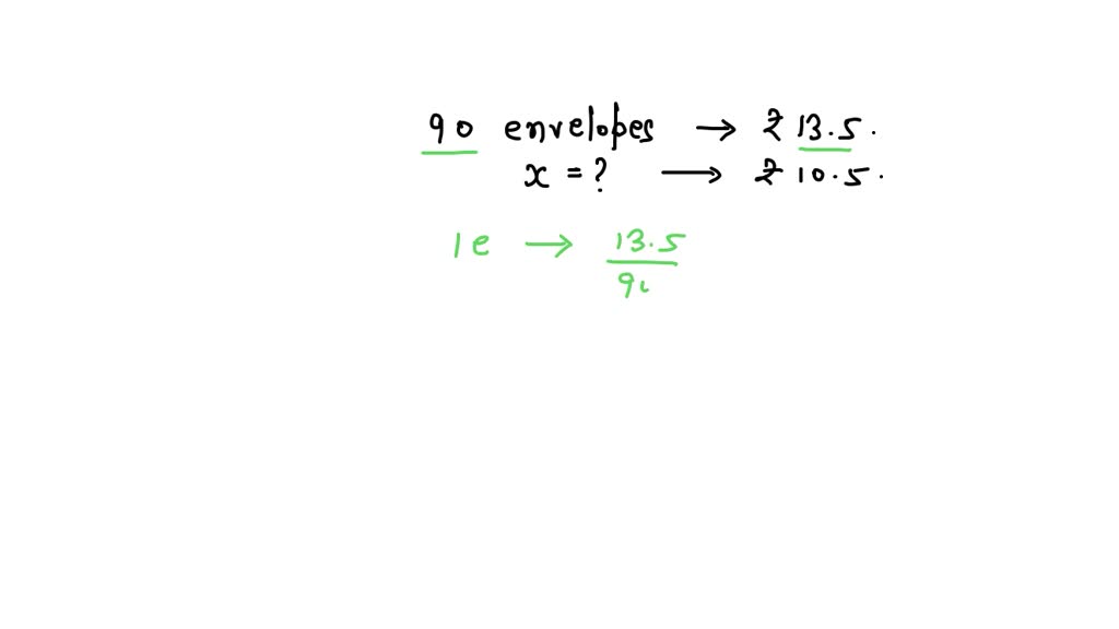 If 100 Envelopes Cost $0.70 How Much Would 250 Cost