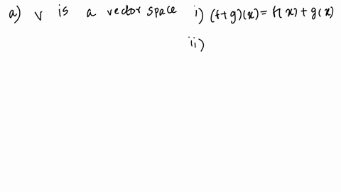 problem-4-consider-the-set-v-of-real-polynomials-f-of-degree-at-most-3-which-satisfy-f-1-f2-define-addition-and-scalar-multiplication-of-such-polynomials-by-f-9-frgr-and-afc-afz-a-show-that-14534