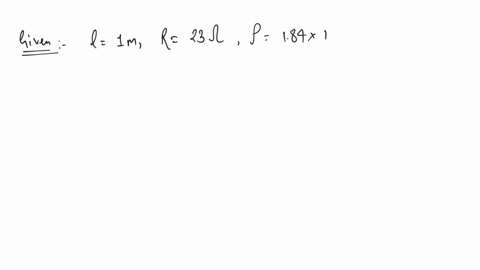 calculate-the-area-of-cross-section-of-a-wire-if-its-length-is-10-m-its-resistance-is-23-and-the-resistivity-of-the-material-of-the-wire-is-184-x-10-6-m