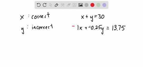 in-an-examination-there-are-30-questions-1-mark-is-given-for-each-correct-answer-and-025-is-deducted-for-every-incorrect-answer-ankur-attempted-all-the-questions-and-scored-1375-how-many-inc-74658