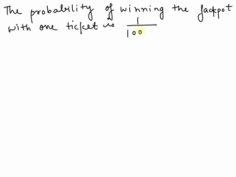 probaolllty-o-winning-any-prize-at-least-once-round-your-answer-to-three-pc-si-decimal-places-g-t-66461-l0_-9-so-he-018-s-5-now-focus-just-on-5-winning-the-jackpot-there-is-only-1-winning-co-64058