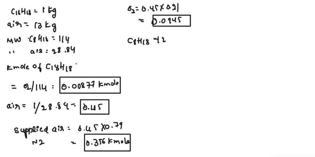 one-kg-c8h18-fuel-is-supplied-to-an-engine-with-13-kg-of-air-determine