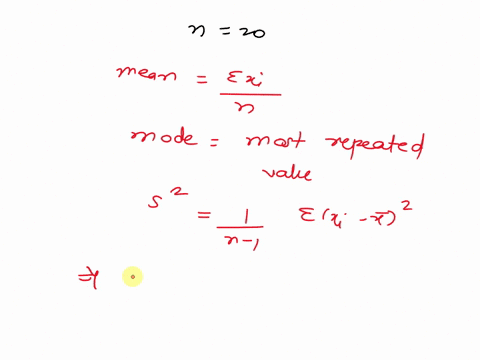 question-2-given-the-following-set-of-sample-data-3114282513142617141727181427302140151924-determine-the-mode-find-the-sample-mean-x-find-the-sample-variance-find-the-sample-standard-deviati-91264