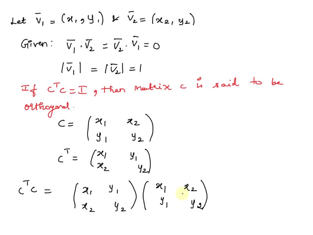 SOLVED Show that if ? is a matrix whose columns are the components (x1