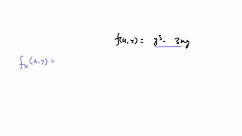 find-the-first-partial-derivatives-of-the-function_-fx-y-y3-3xy-fxx-y-fylx-y-56086
