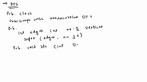 what is a depth first search algorithm b write a pseudocode for the ...