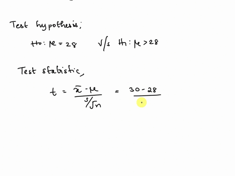the-sample-mean-and-standard-deviation-from-a-random-sample-of-27-observations-from-a-normal-population-were-computed-as-x-30-and-s-7-calculate-the-t-statistic-of-the-test-required-to-determ-02027