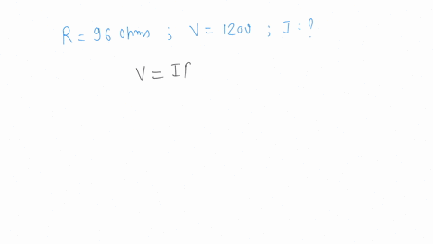 a-lamp-has-a-resistance-of-96-ohms-how-much-current-flows-through-the-lamp-when-it-is-connected-to-120-volts