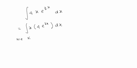 evaluate-the-integra-using-integration-by-parts-j-4xe-3x-dx-4x-e-3x-dx-43468