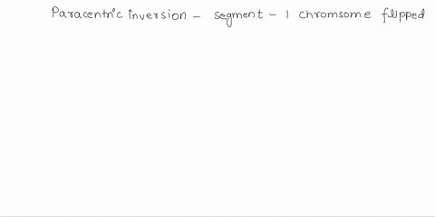 two-chromosomes-have-the-following-segments-where-represents-the-centromere-klm-nopqr-stuvwxyz-what-type-of-chromosome-mutation-would-result-in-the-following-chromosomes-klm-norqp-stuv-wxyz-09052