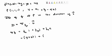 find-the-directional-derivative-of-the-function-at-p-in-the-direction-of-v-fxyzxy-yz-xz-p111-v-9i-3j-5k-11737