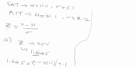 based-on-recent-results-scores-on-the-sat-test-are-normally-distributed-with-a-mean-of-1511-and-a-2-81889